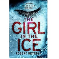 RobertBryndza by The Girl in the Ice