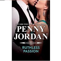 Ruthless Passion by penny jordan