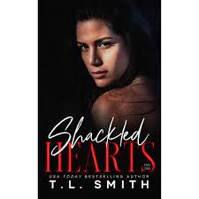 Shackled Hearts Lucas amp Chanel by T L Smith PDF Download