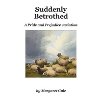 Suddenly Betrothed A Pride and by Margaret Gale PDF Download