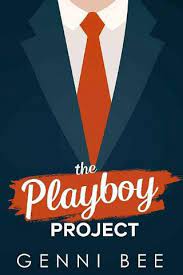 THE PLAYBOY PROJECT BY GENNI BEE PDF Download