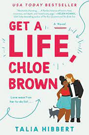 Talia Hibbert by Get A Life, Chloe Brown PDF Download