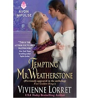 Tempting Mr. Weatherstoned Vivienne Lorret