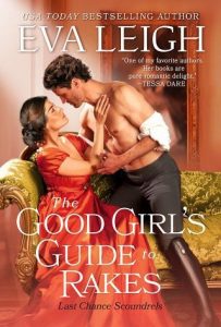 The Good Girls Guide to Rakes by Eva Leigh US PDF Download