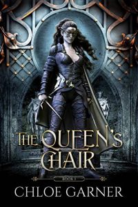 The Queen’s Chair Chloe Garner PDF Download