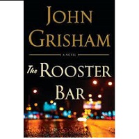 The Rooster Bar by John Grisha