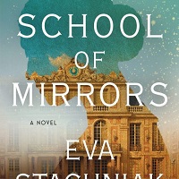 The School of Mirrors Eva Stachniak
