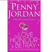 To Love Honour and Betray Penny Jordan