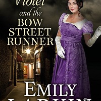 Violet and the Bow Street Runner Garland Cousins 2 Emily Larkin