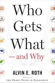 Who Gets What and Why by Alvin E. Roth PDF Download