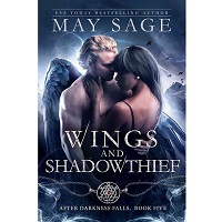 Wings and Shadowthief After Da May Sage