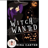 Witch Wanted Mina Carter