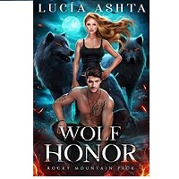 Wolf Honor Rocky Mountain Pack Book 3