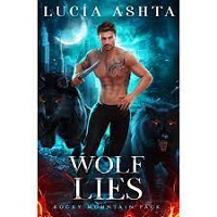 Wolf Lie -Rocky Mountain Pack Book 2