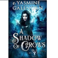 Yasmine Galenorn Wild Hunt 4 A Shadow of- rows