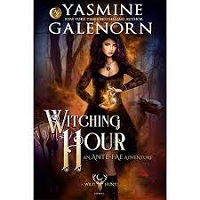 Yasmine Galenorn Wild Hunt 7 Witching Hour