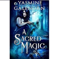 Yasmine Galenorn Wild Hunt 9 A Sacred Magic