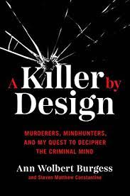 A Killer by Design by Ann Wolbert Burgess PDF Download