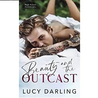 Beauty and the Outcast by Lucy Darling