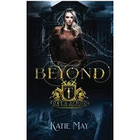 Beyond A High School Bully Rom by Katie May