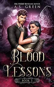 Blood Lessons by A S Green ePub Download