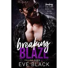 Breaking Blaze A Best Friends by Eve Black ePub Download