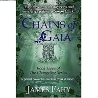 Chains of Gaia by James Fahy