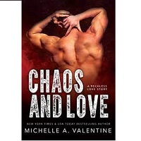 Chaos and Love College Sports by Michelle A. Valentine