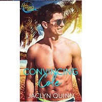 Convincing Cole by Jaclyn Quinn