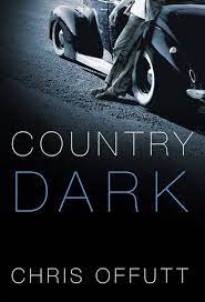 Country Dark by Chris Offutt PDF Download