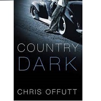 Country Dark by Chris Offutt PDF Download