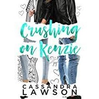 Crushing on Kenzie by Cassandra Lawson