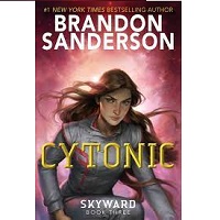 Cytonic by Brandon Sanderson ePub Download