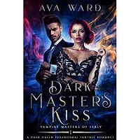 Dark Masters Kiss Vampire Mas by Ava Ward