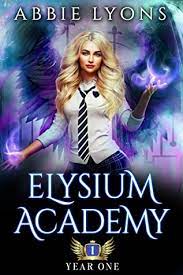 Elysium Academy Book One by Abbie Lyons PDF Download