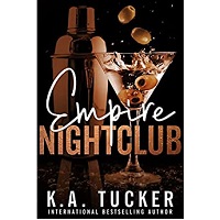 Empire Nightclub by K.A. Tucker ePub Download
