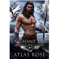 EnChant Her by Atlas Rose