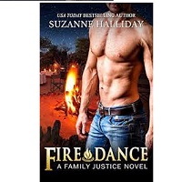 Fire Dance A Family Justice No by Suzanne Halliday