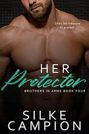 Her Protector Brothers In Arms by Silke Campion ePub Dwonload