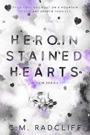 Heroin Stained Hearts by C.M. Radcliff PDF Download