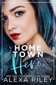 Hometown Hero by Alexa Riley PDF Download