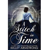 Kelley Armstrong by A Stitch in Time A Stitch in Time