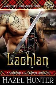 Lachlan Immortal Highlander by Hazel Hunter ePub Download