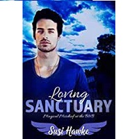 Loving Sanctuary by Susi Hawke