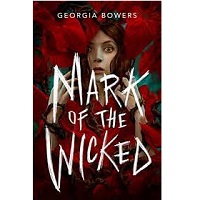 Mark of the Wicked by Georgia Bowers ePub Download