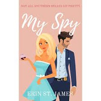 My Spy by Erin St. James