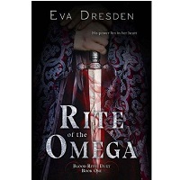 Rite of the Omega Blood Rites by Eva Dresdene