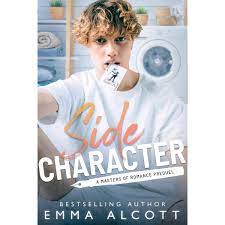 Side Character A Masters of Ro by Emma Alcott PDF Download