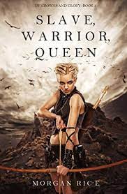 Slave Warrior Queen by Morgan Rice ePub Download