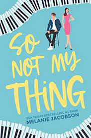So Not My Thing by Melanie Jacobson ePub Download